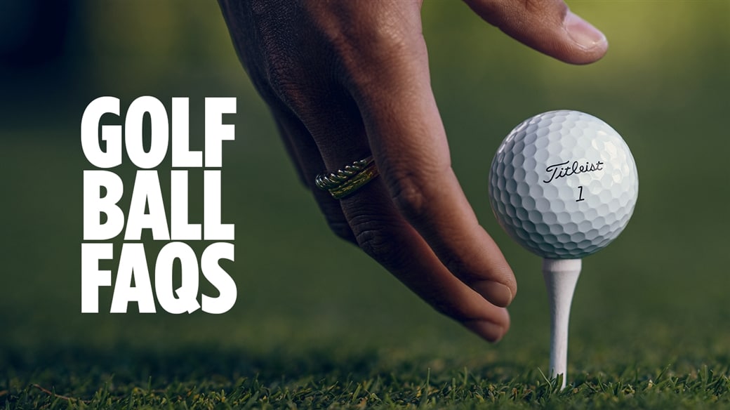 Your Golf Ball Questions Answered - Golf Balls - Team Titleist