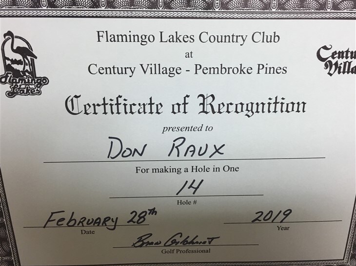 Don Raux's 3rd Hole in One